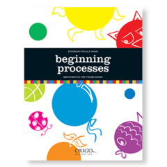 Mathematics for Young Minds: Beginning Processes
