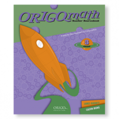 ORIGOmath 3rd Grade Teacher Sourcebook