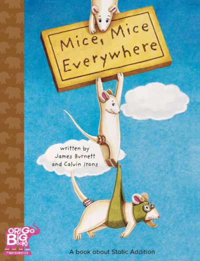 ORIGO Spanish Big Books: Mice, Mice Everywhere (Grade K)