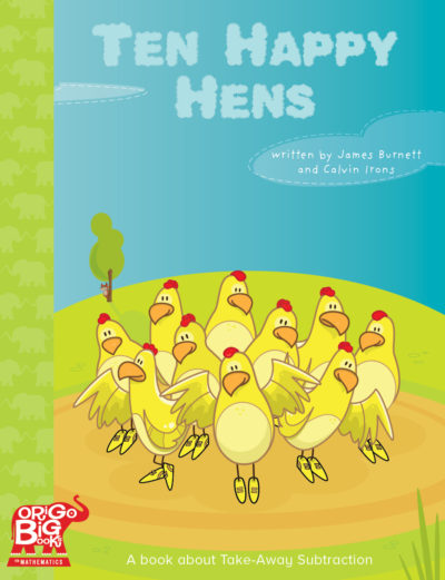 ORIGO Big Books: Ten Happy Hens (Grade K)