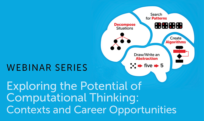 Exploring The Potential Of Computational Thinking Webinar Series Banner 800x475px